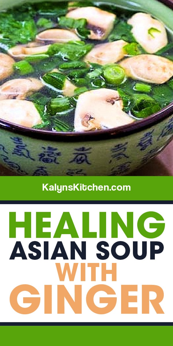 Pinterest image of Healing Asian Soup with Ginger
