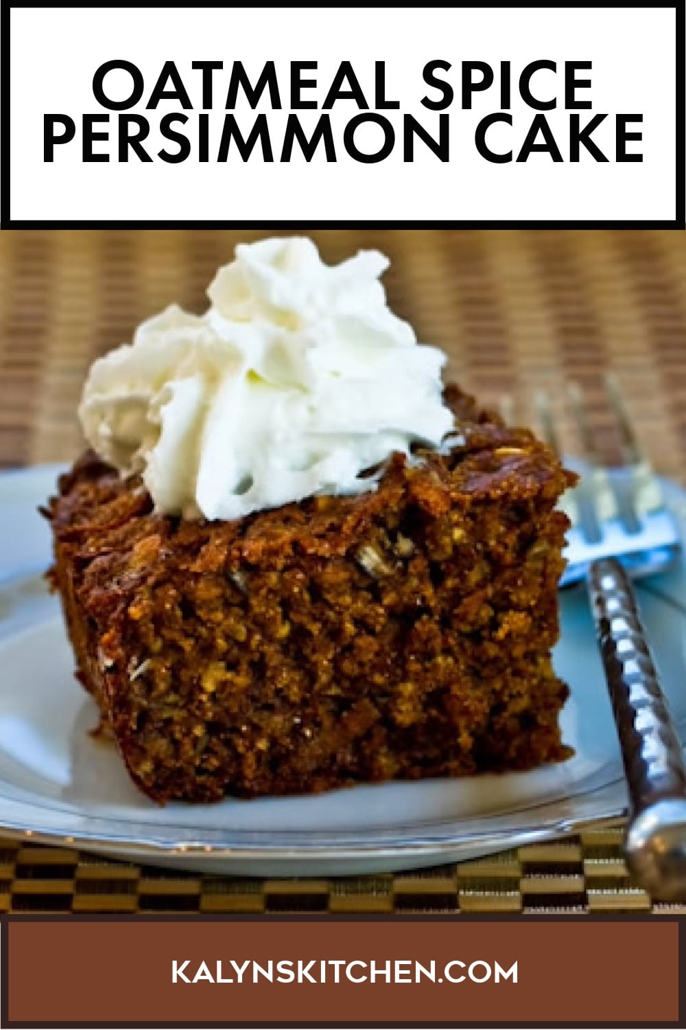 Pinterest image of Oatmeal Spice Persimmon Cake