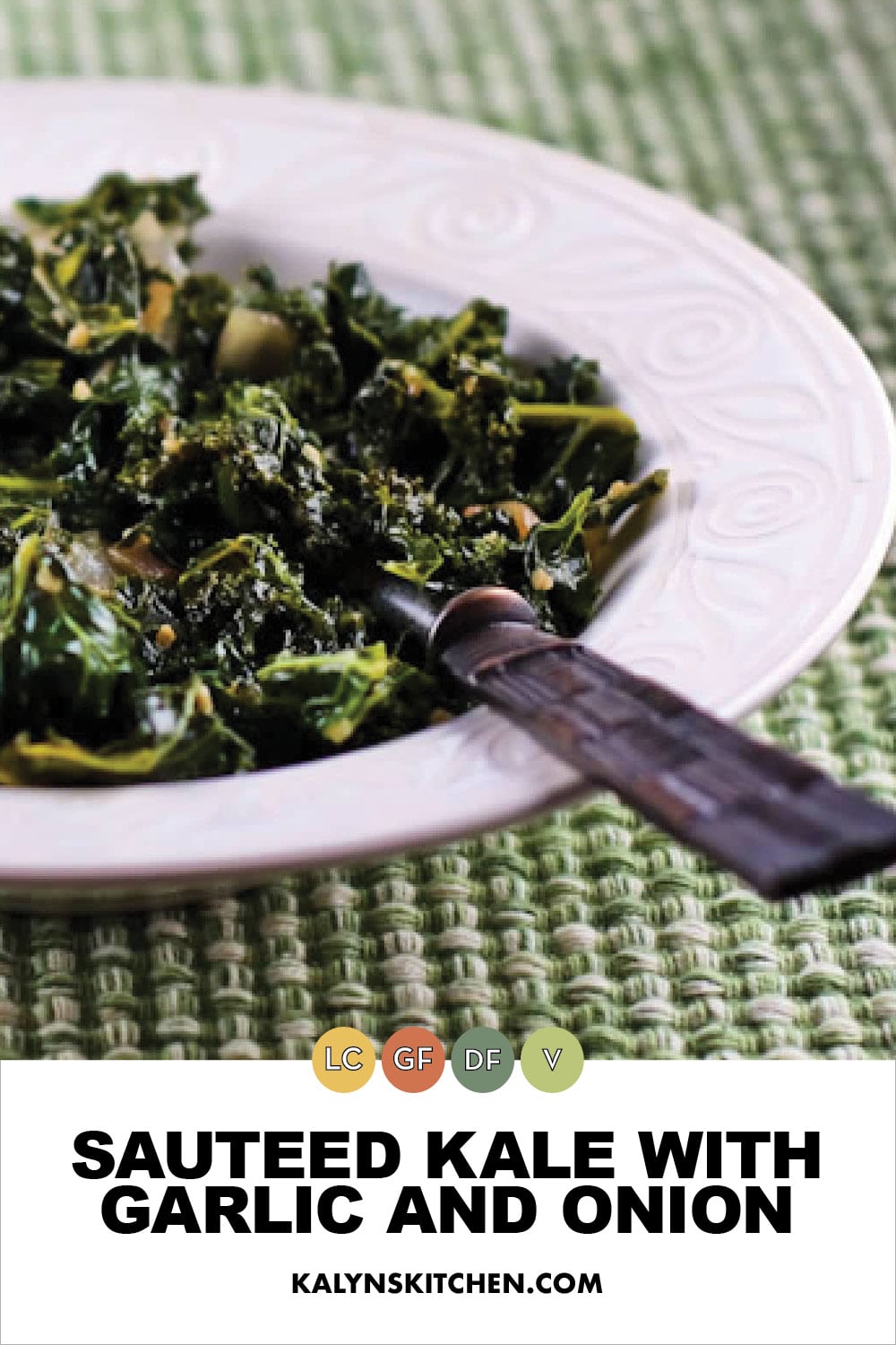 Pinterest image of Sauteed Kale with Garlic and Onion