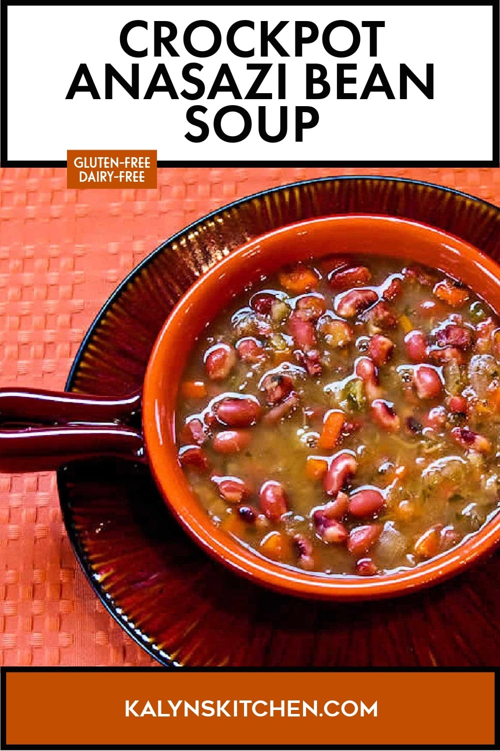 Pinterest image of Crockpot Anasazi Bean Soup