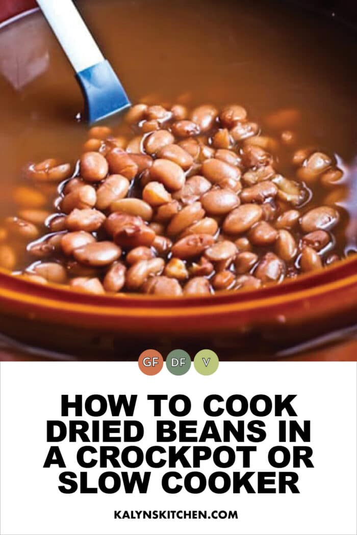 How to Cook Dried Beans in a Crockpot or Slow Cooker Kalyn's Kitchen