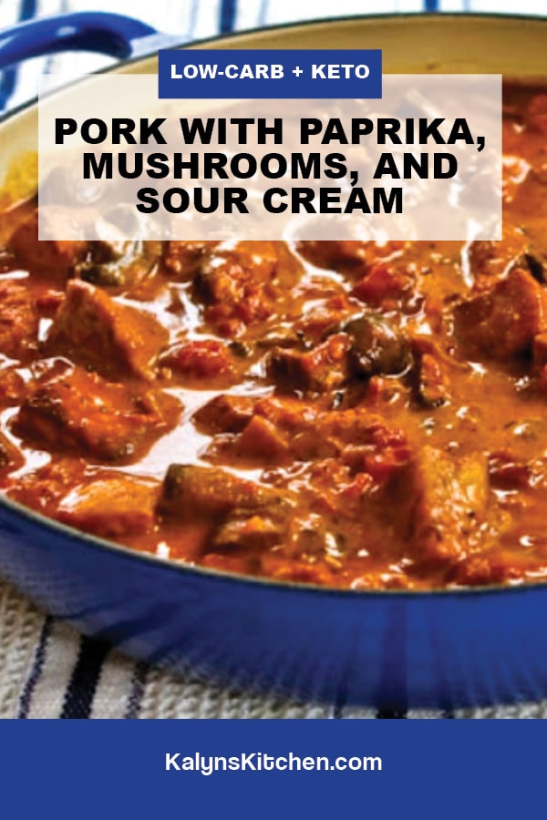 Pinterest image of Pork with Paprika, Mushrooms, and Sour Cream
