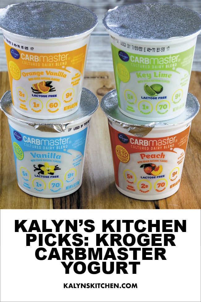 Pinterest image of Kalyn's Kitchen Picks: Kroger Carbmaster Yogurt
