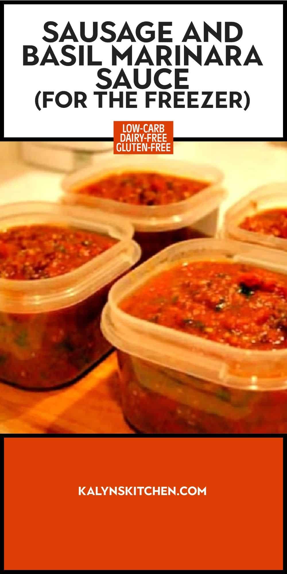Pinterest image for Sausage and Basil Marinara Sauce showing sauce in freezer containers.