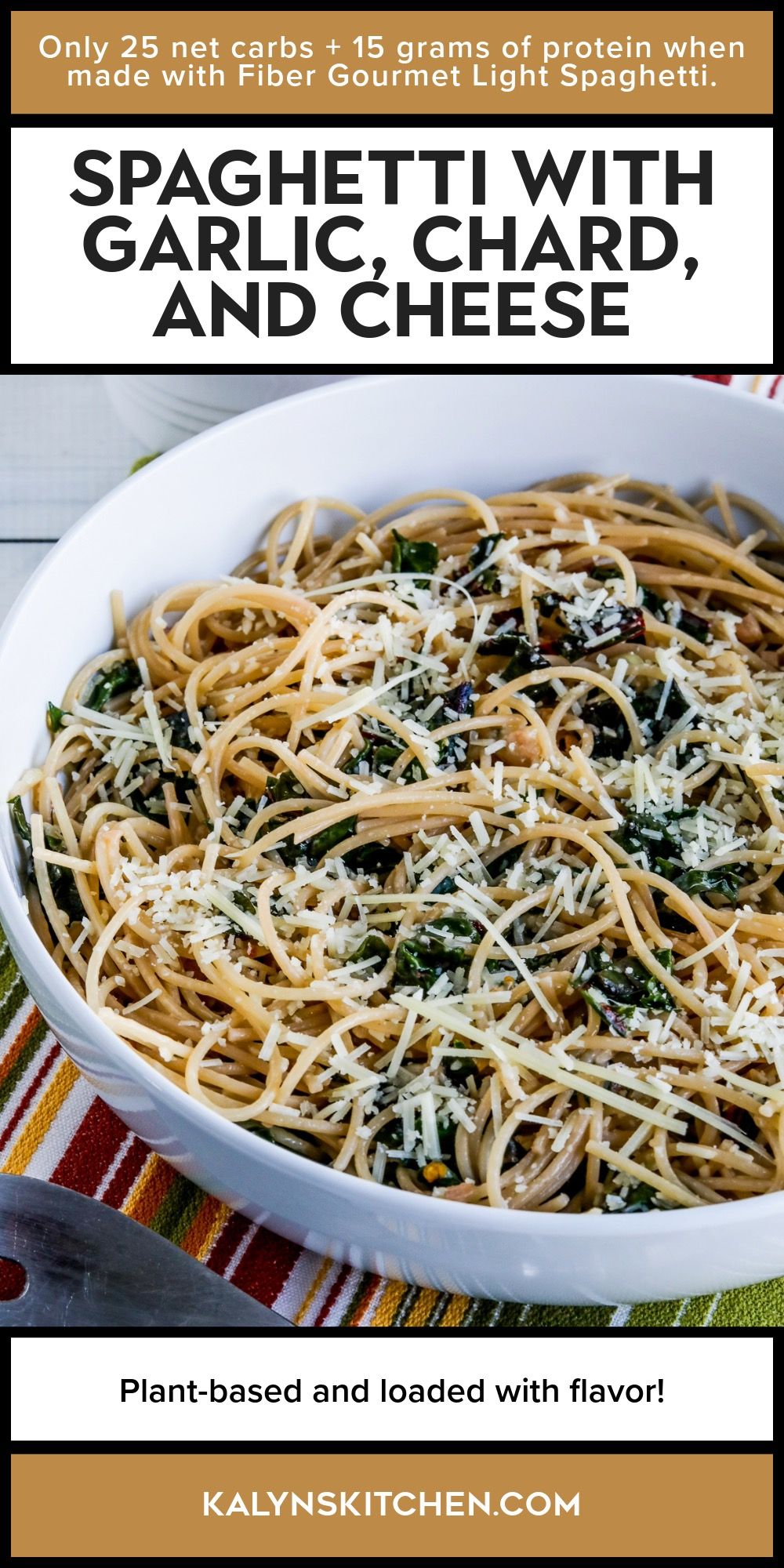 Pinterest image for Spaghetti with Garlic, Chard, and Cheese shown in serving bowl.
