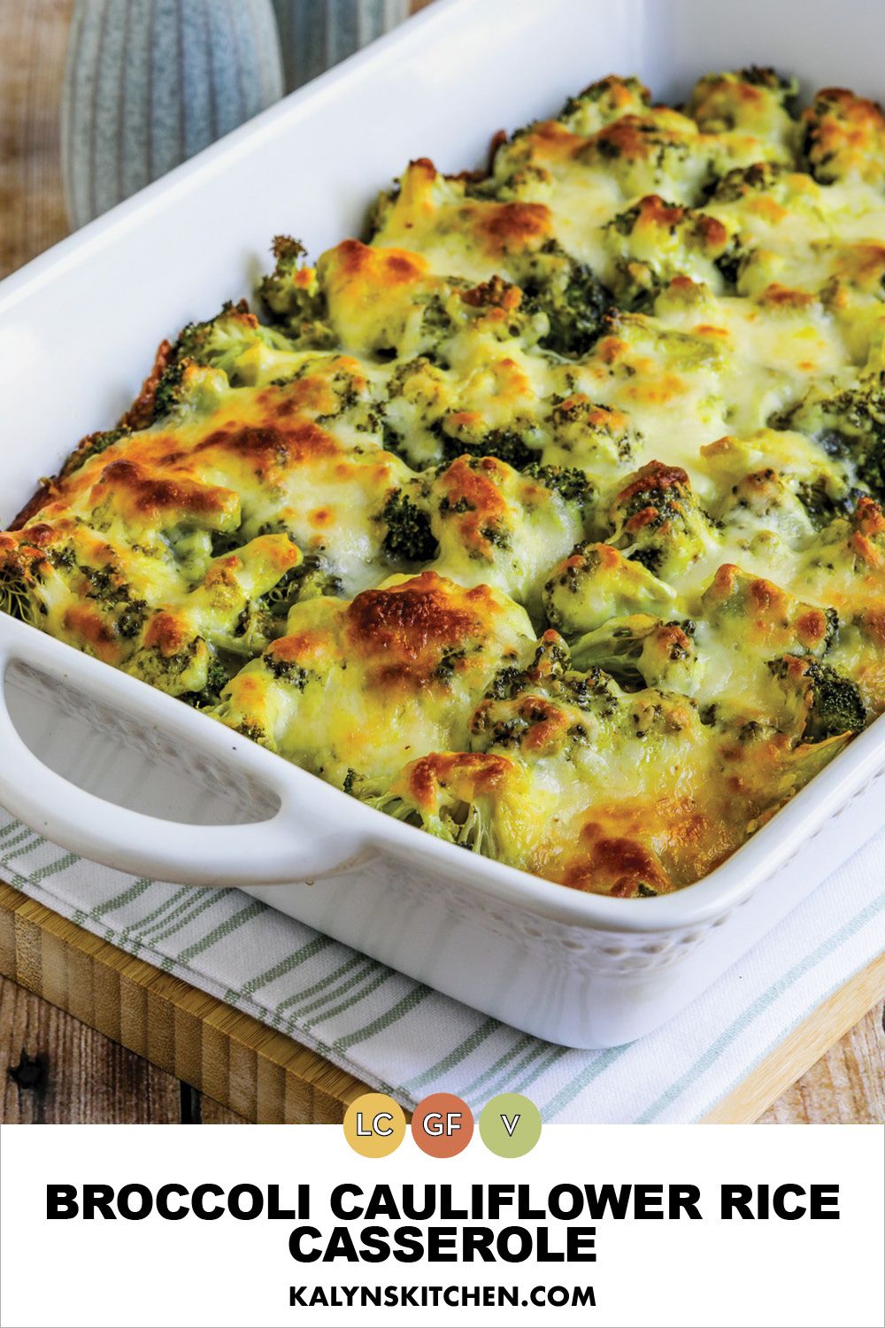 Pinterest image for Broccoli Cauliflower Rice Casserole shown in baking dish.