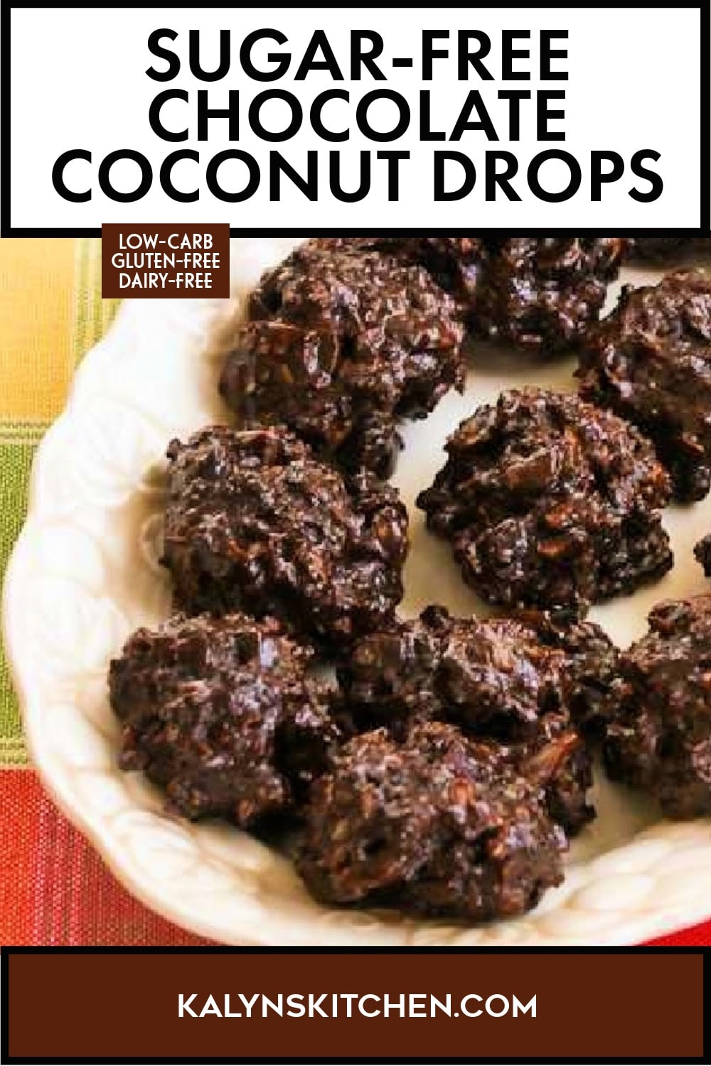 Pinterest image of Sugar-Free Chocolate Coconut Drops