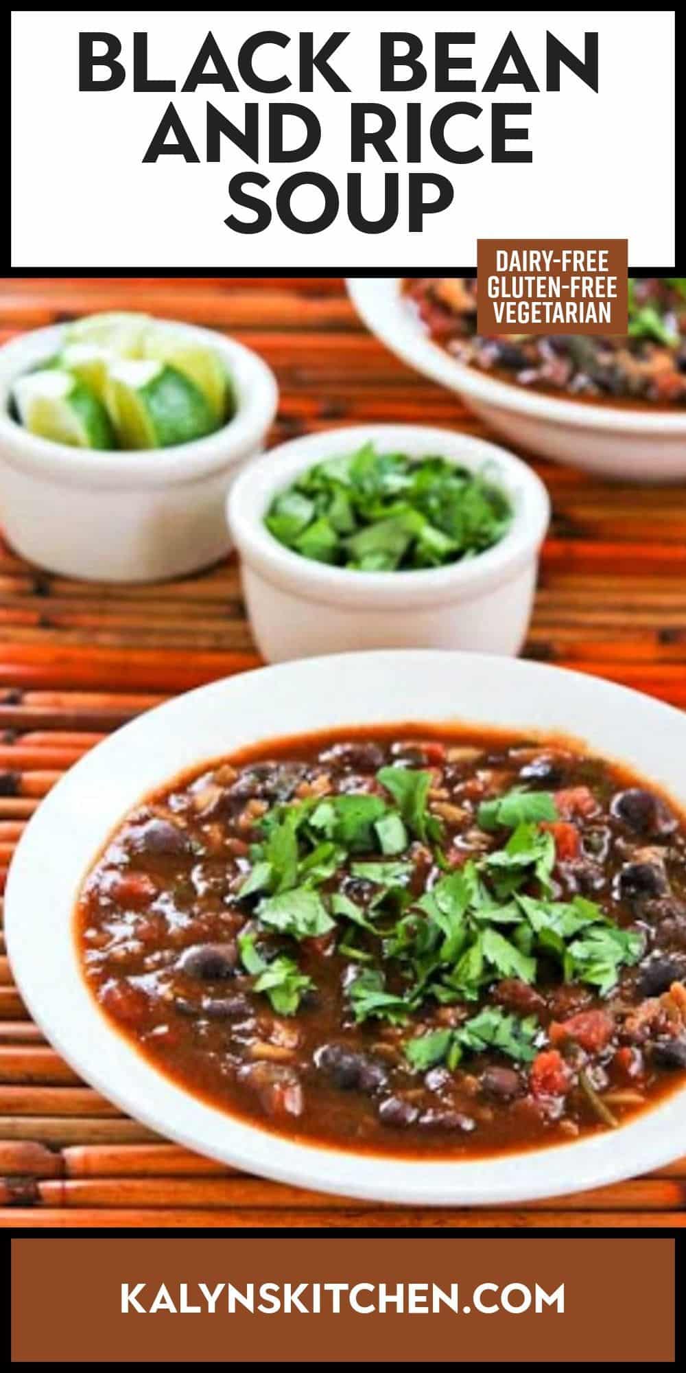 Pinterest image for Black Bean and Rice soup showing soup in bowls with limes and cilantro.