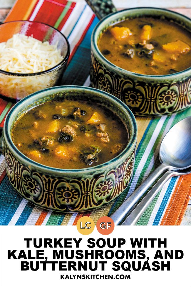 Pinterest image for Turkey Soup with Kale, Mushrooms, and Butternut Squash