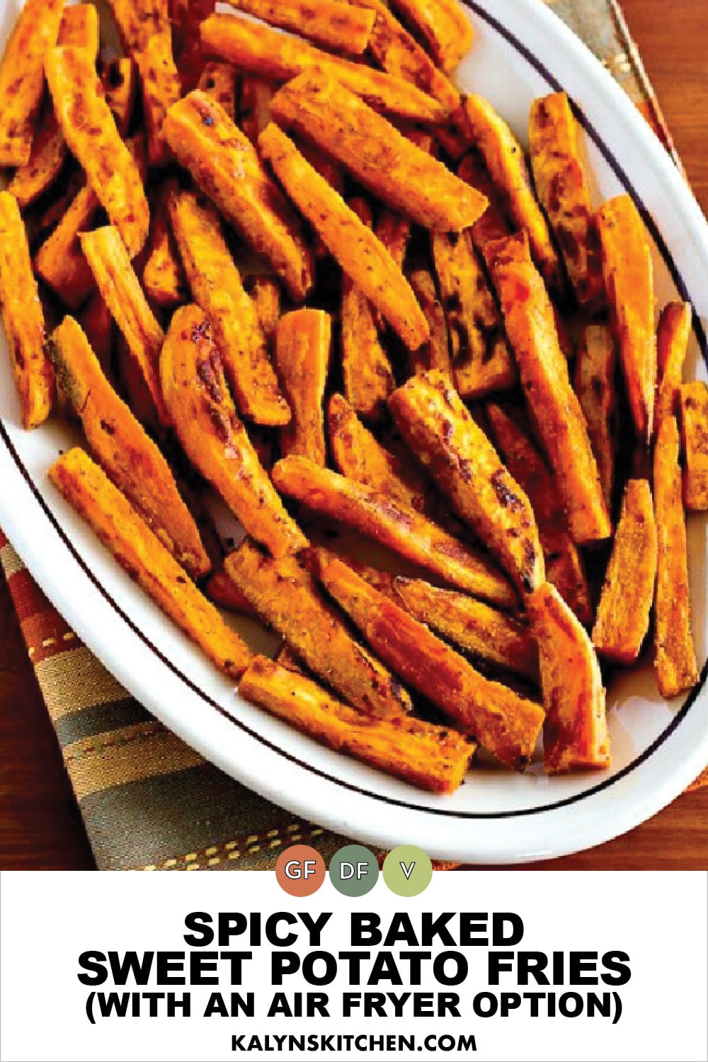 Pinterest image of Spicy Baked Sweet Potato Fries