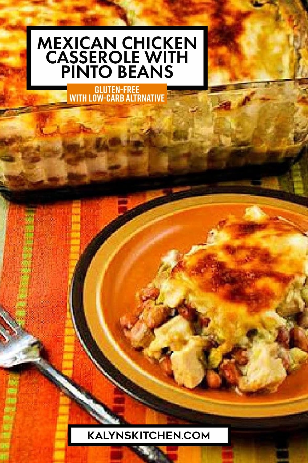 Pinterest image of Mexican Chicken Casserole with Pinto Beans