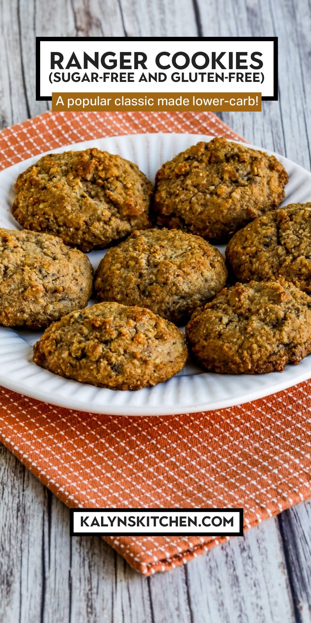Pinterest image for Ranger Cookies (Sugar-Free and Gluten-Free) shown on serving plate.