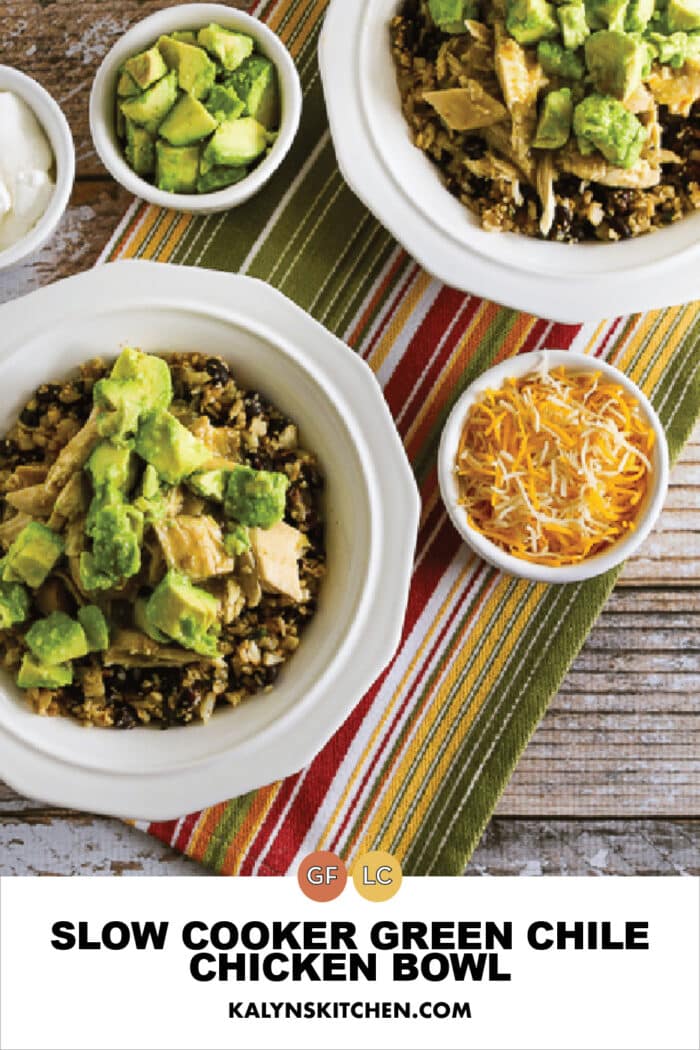 Slow Cooker Green Chile Chicken Bowl Kalyn's Kitchen