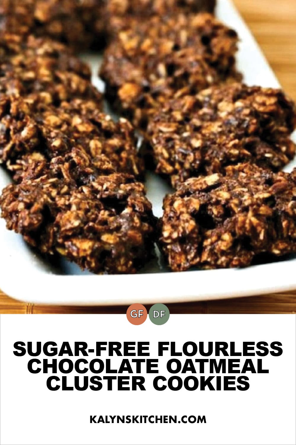 Pinterest image of Sugar-Free Flourless Chocolate Oatmeal Cluster Cookies
