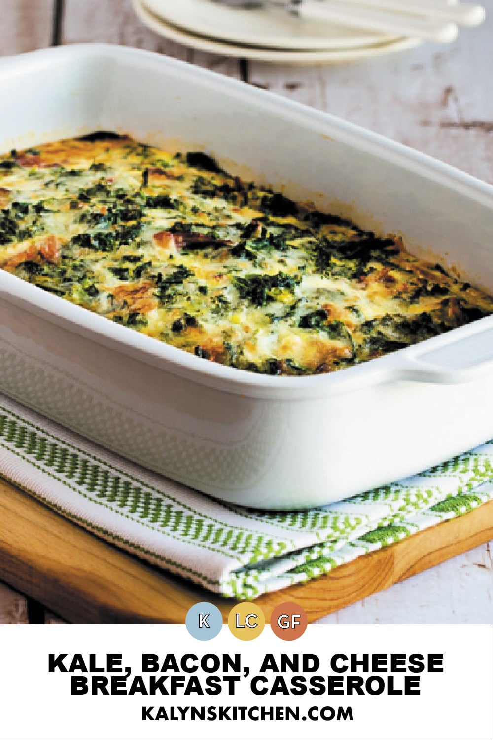 Pinterest image of Kale, Bacon, and Cheese Breakfast Casserole