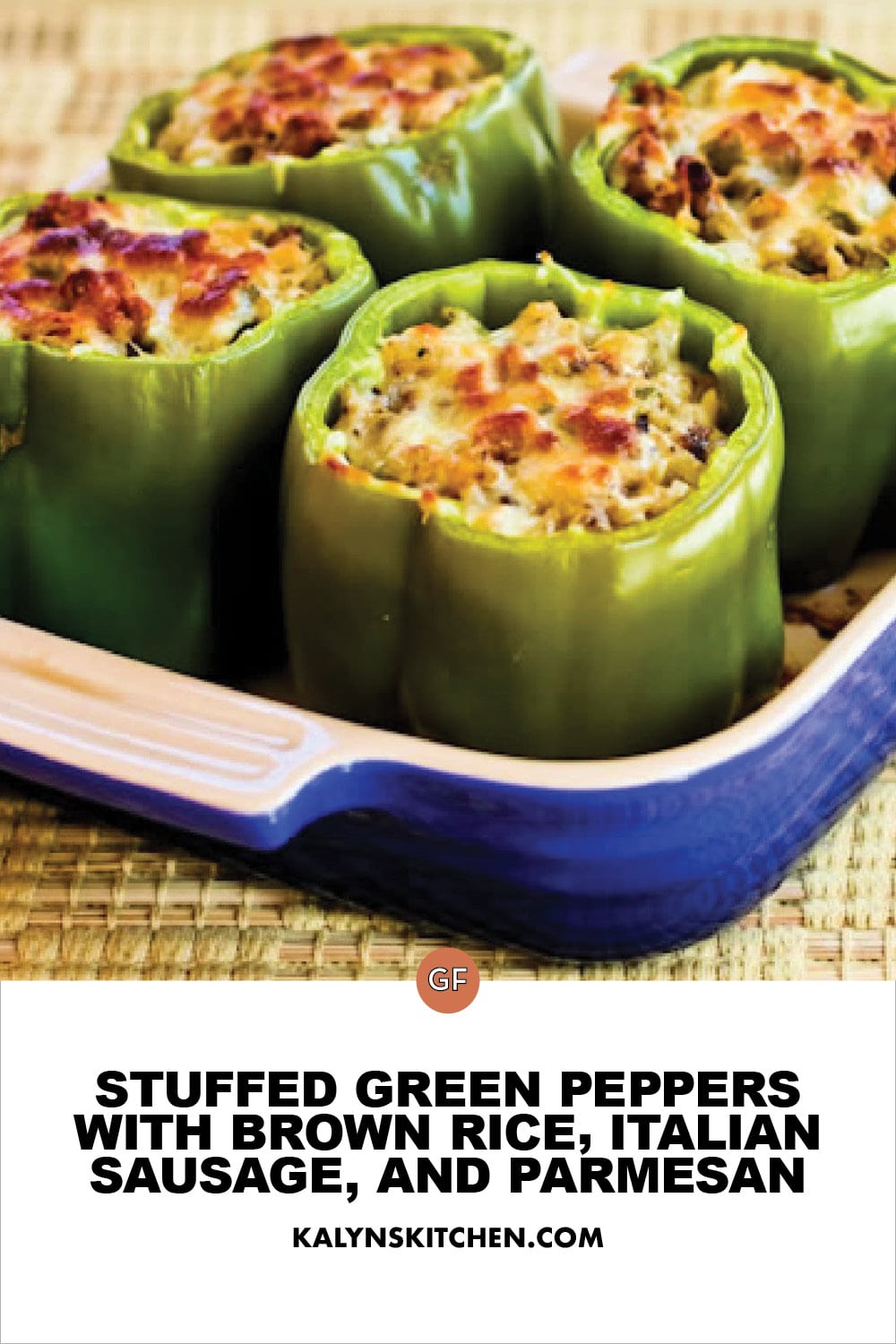 Pinterest image of Stuffed Green Peppers with Brown Rice, Italian Sausage, and Parmesan