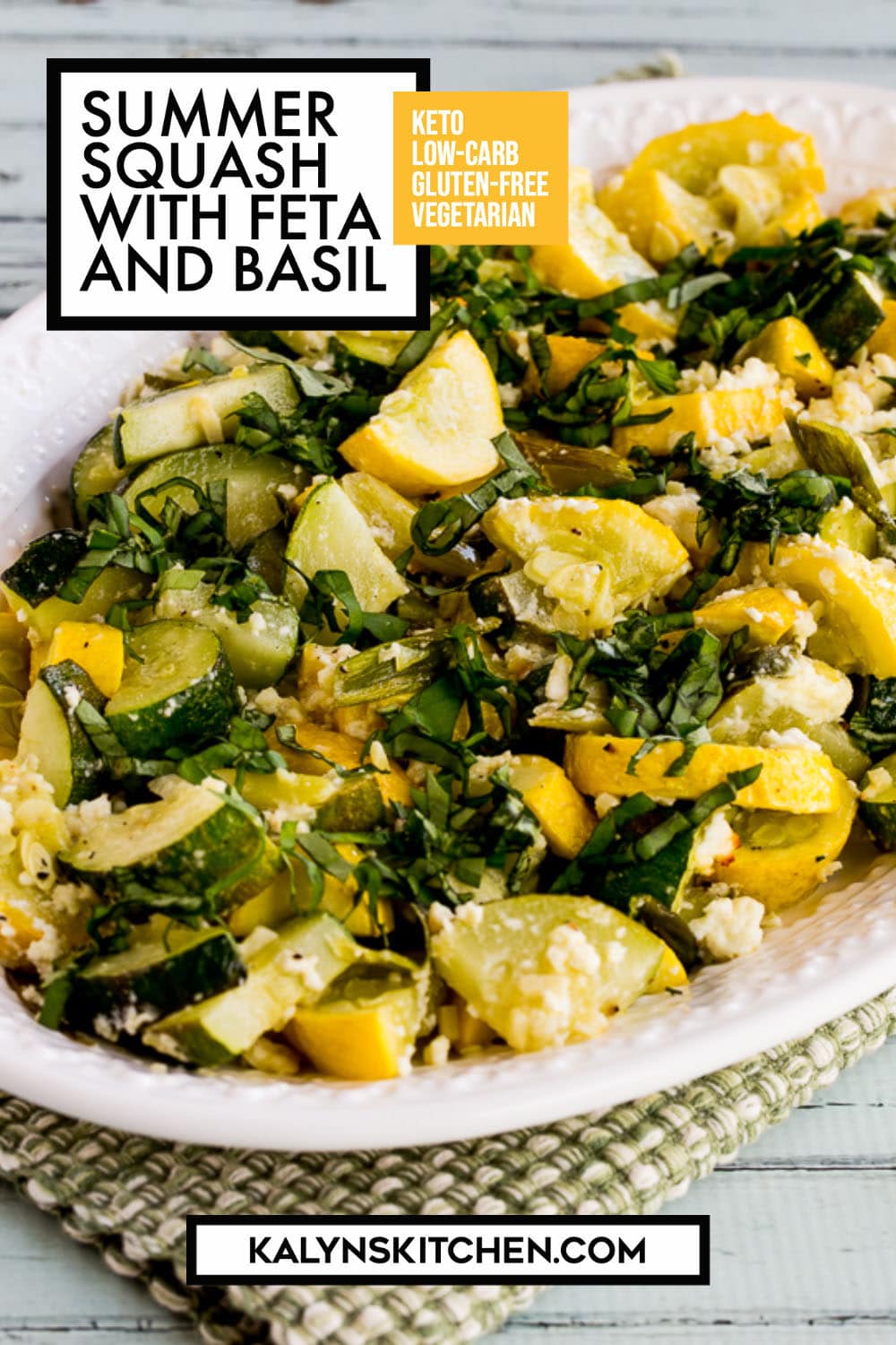 Pinterest image of Summer Squash with Feta and Basil