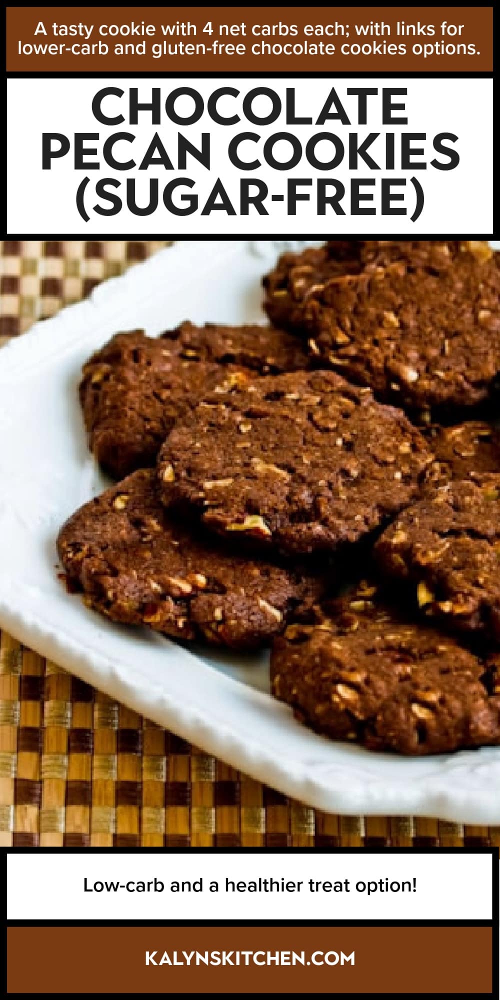 Pinterest image of Chocolate Pecan Cookies (Sugar-Free)