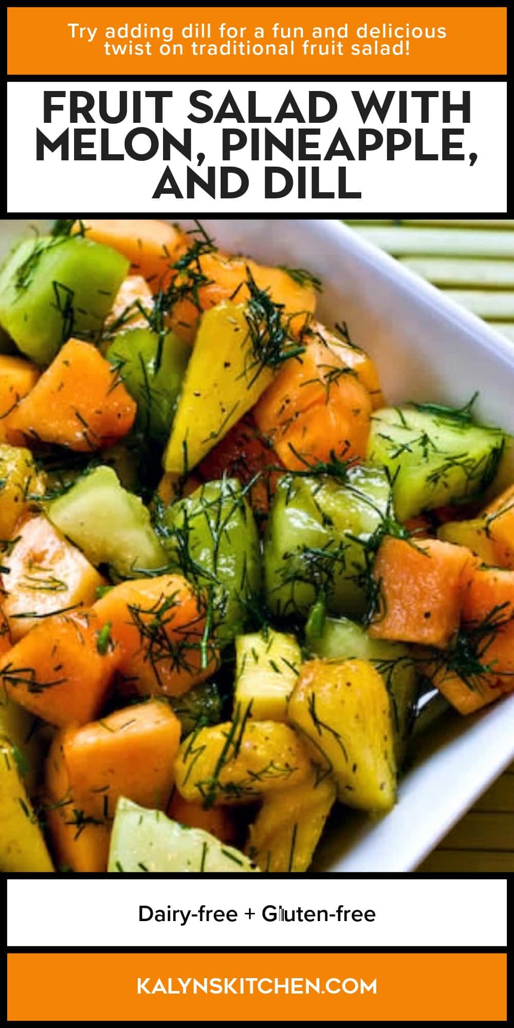 Pinterest image of Fruit Salad with Melon, Pineapple, and Dill