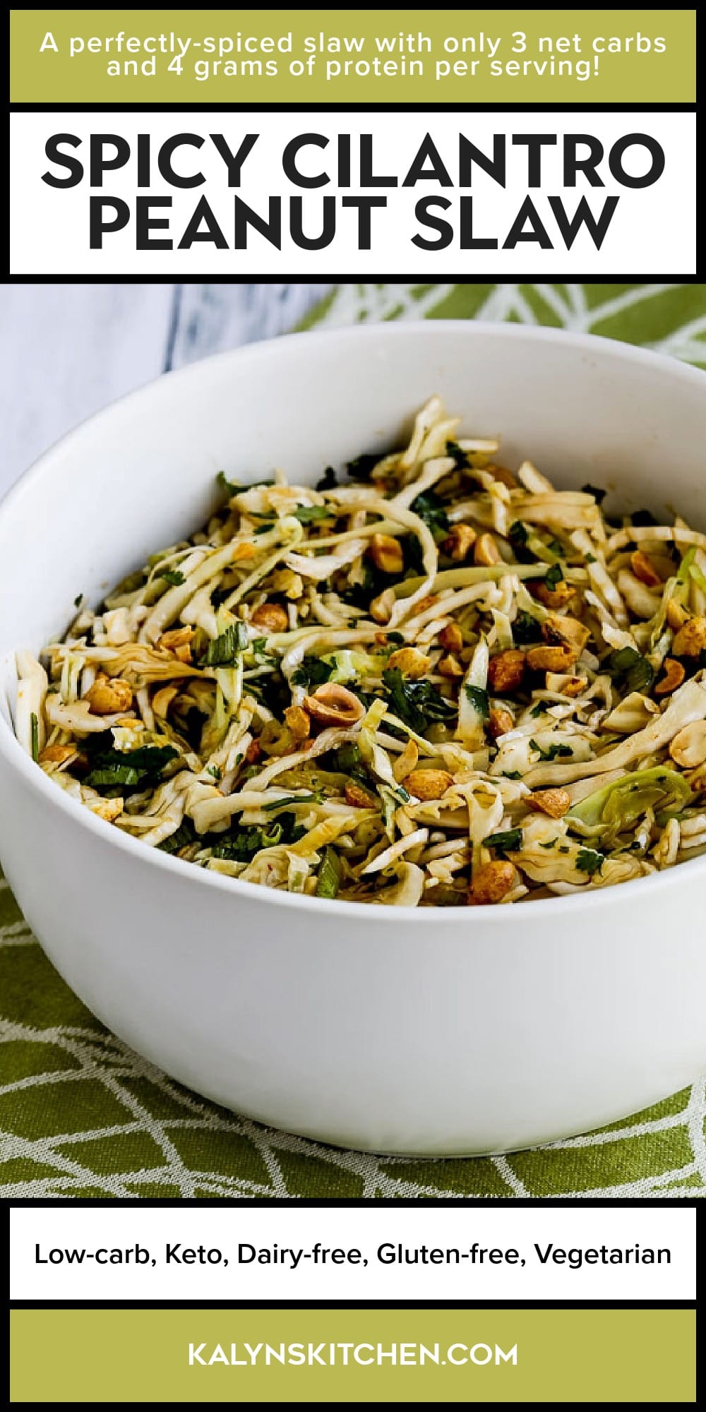 Pinterest image of Spicy Cilantro Peanut Slaw