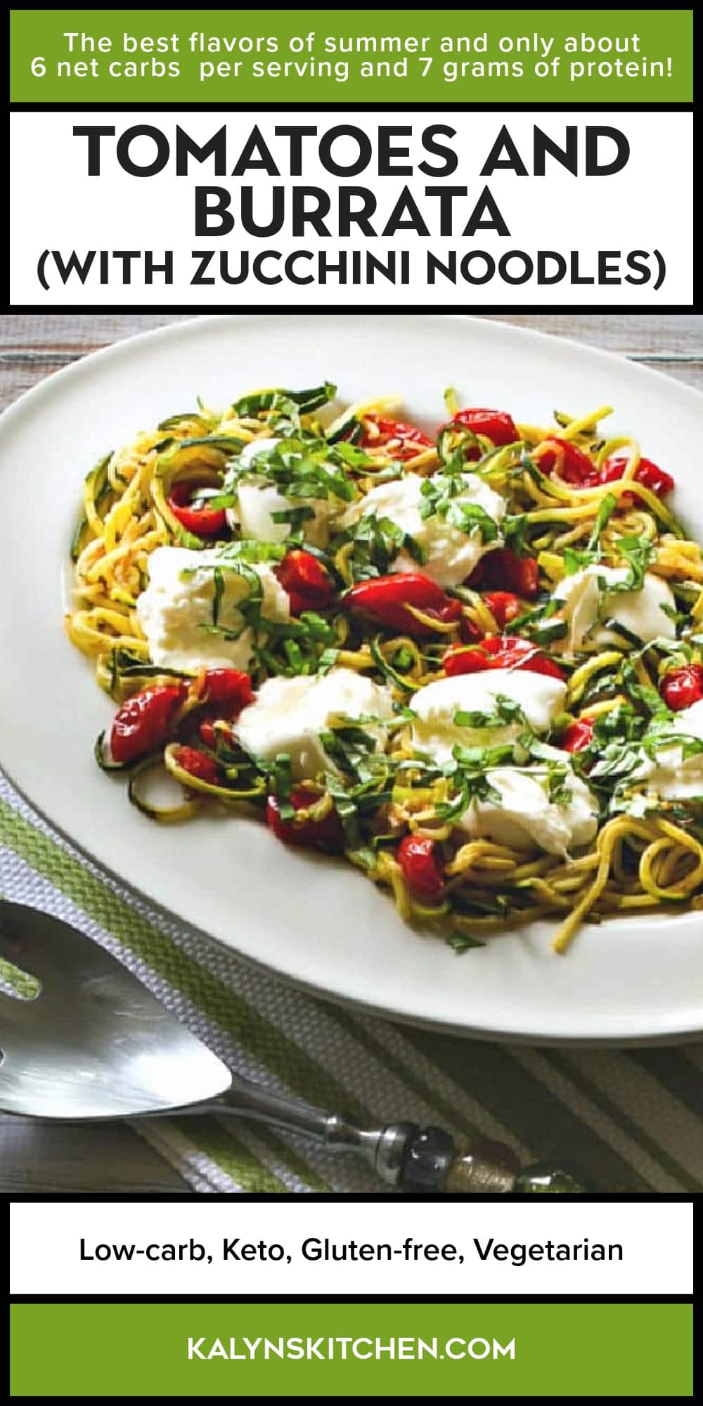Pinterest image of Tomatoes and Burrata (with Zucchini Noodles)