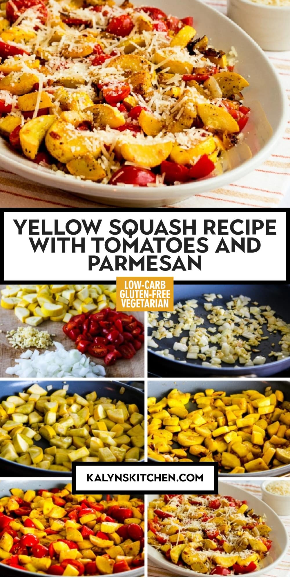 Pinterest image of Yellow Squash Recipe with Tomatoes and Parmesan