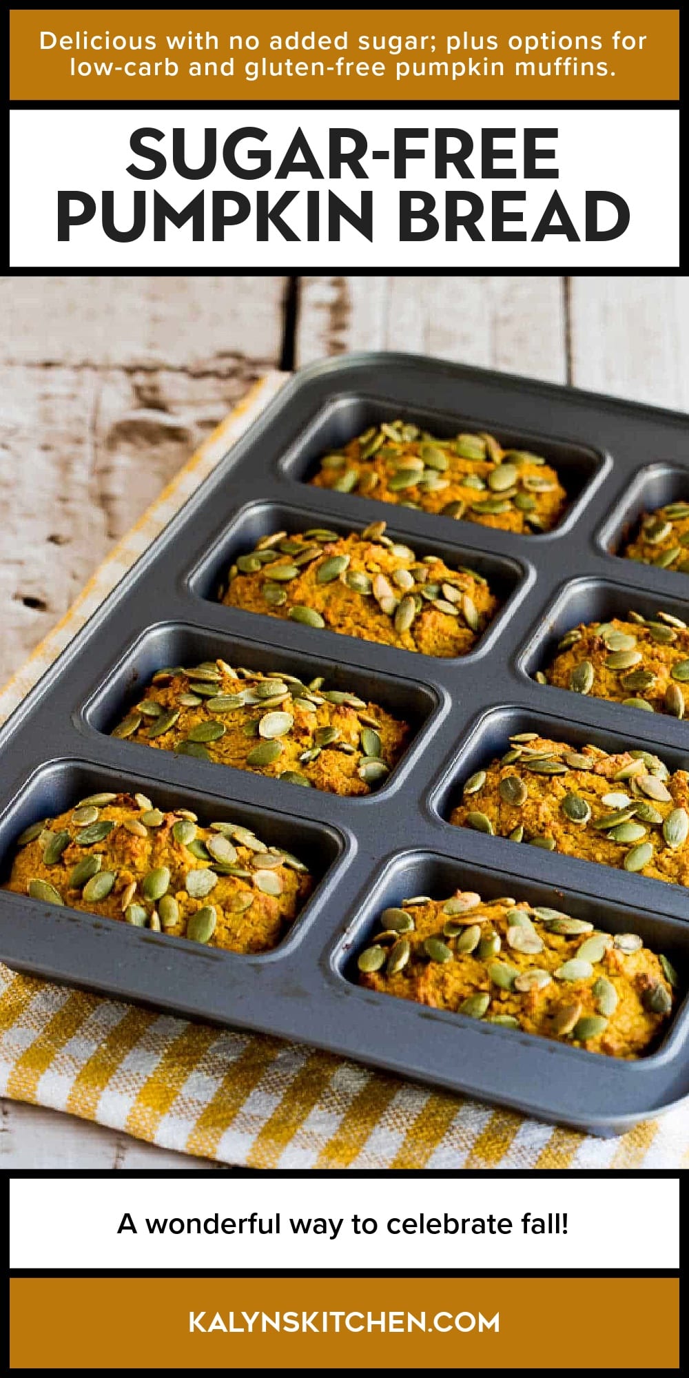 Pinterest image of Sugar-Free Pumpkin Bread