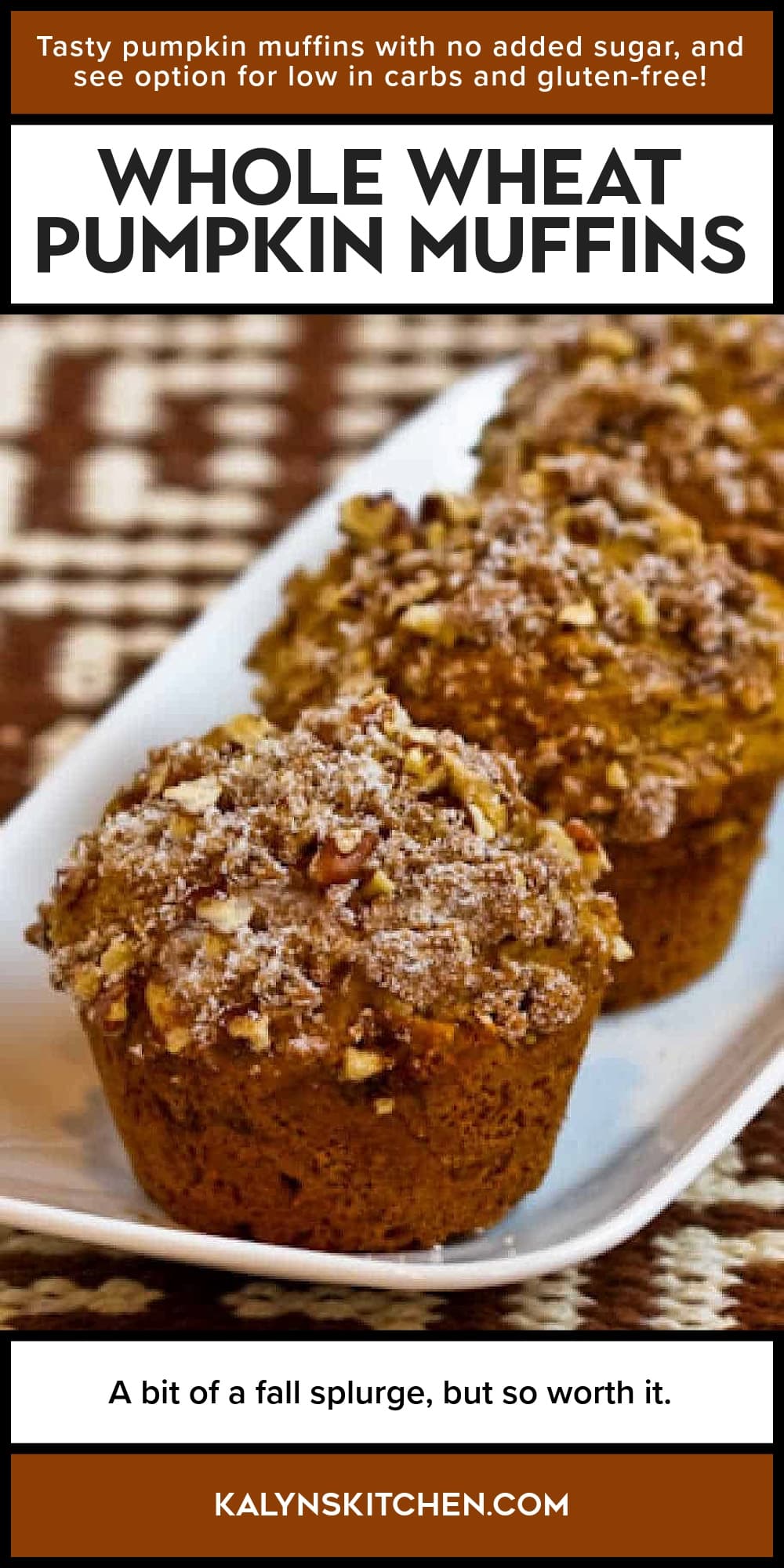 Pinterest image of Whole Wheat Pumpkin Muffins