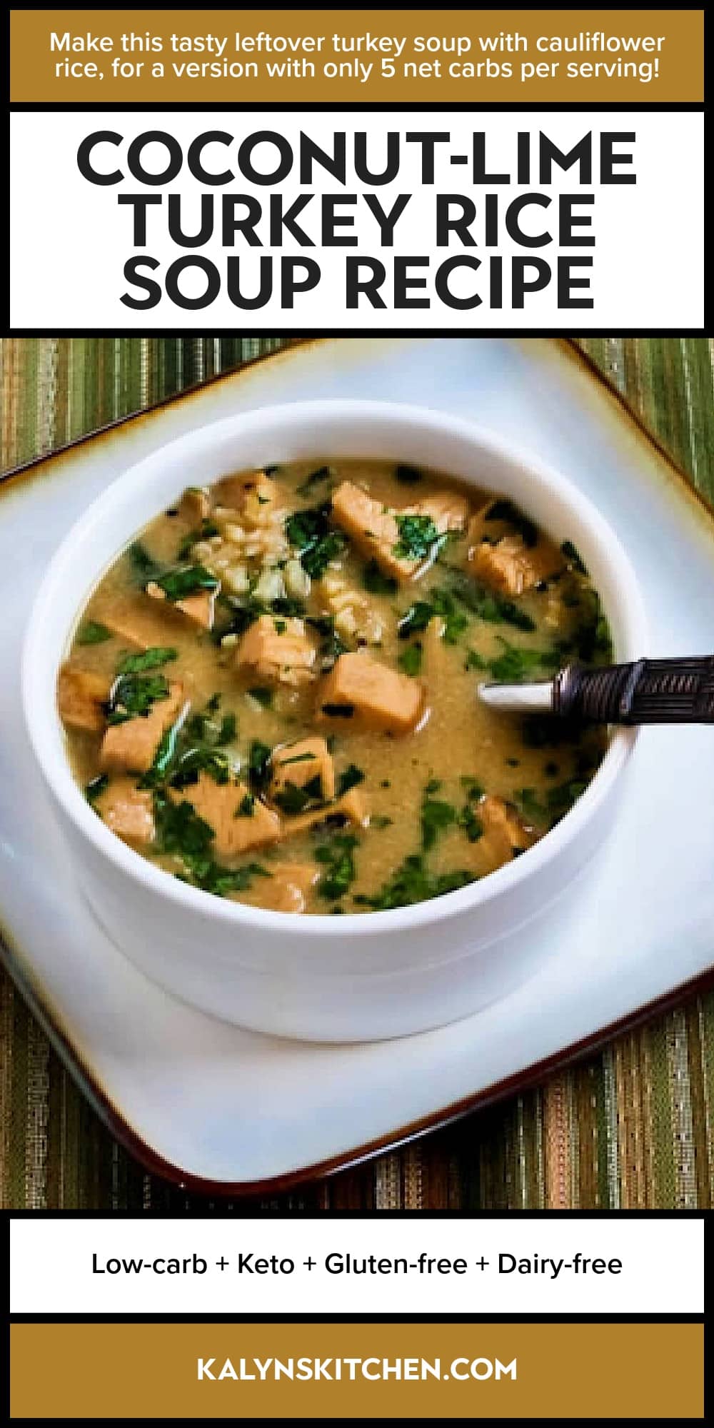 Pinterest image of Coconut-Lime Turkey Rice Soup Recipe