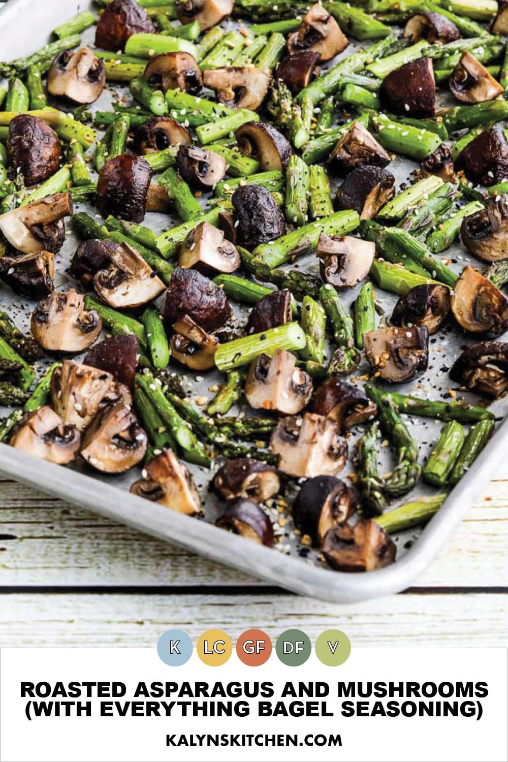Pinterest image of Roasted Asparagus and Mushrooms (with Everything Bagel Seasoning)