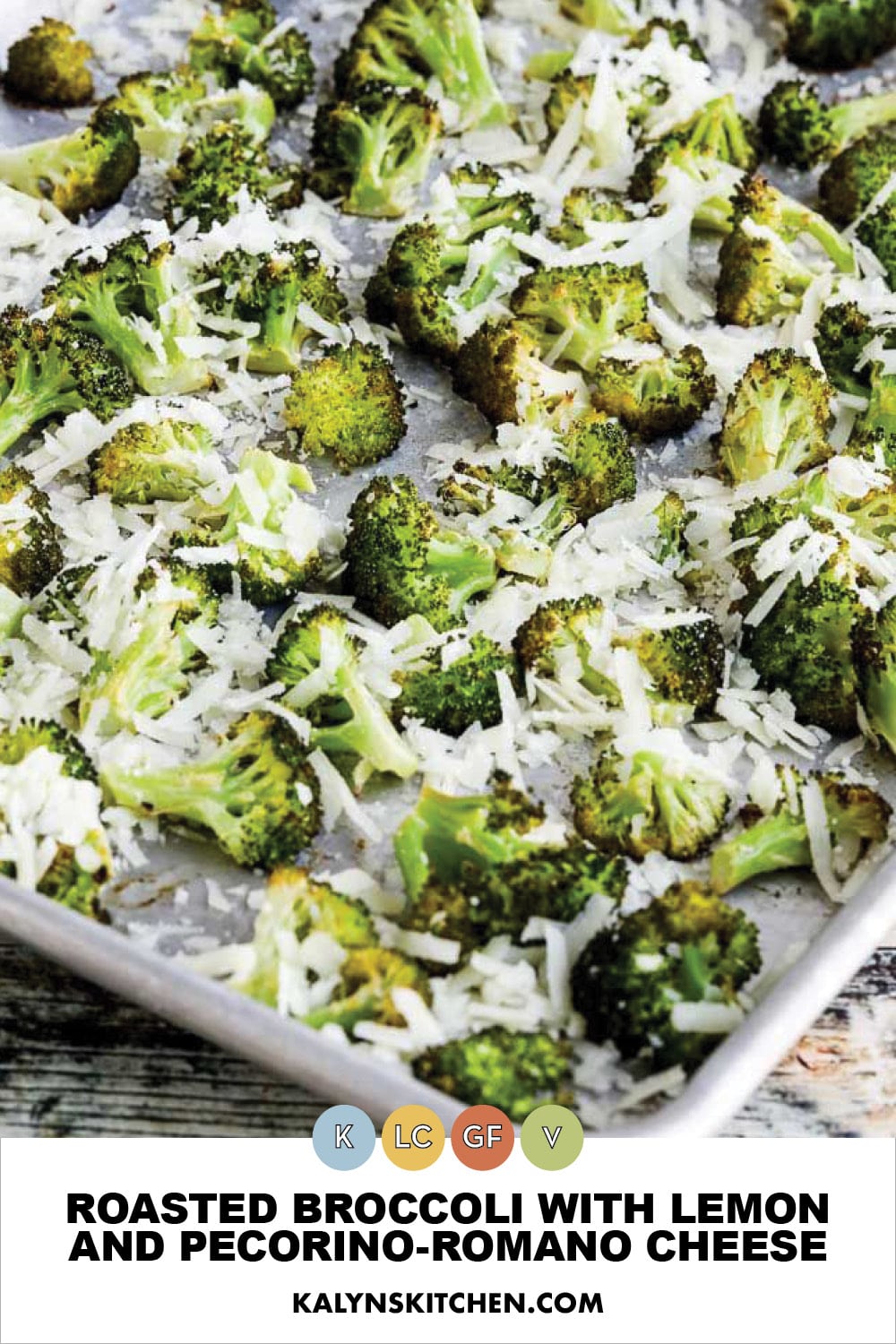 Pinterest image of Roasted Broccoli with Lemon and Pecorino-Romano Cheese