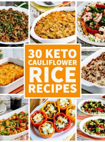 30 Keto Cauliflower Rice Recipes collage of featured recipes