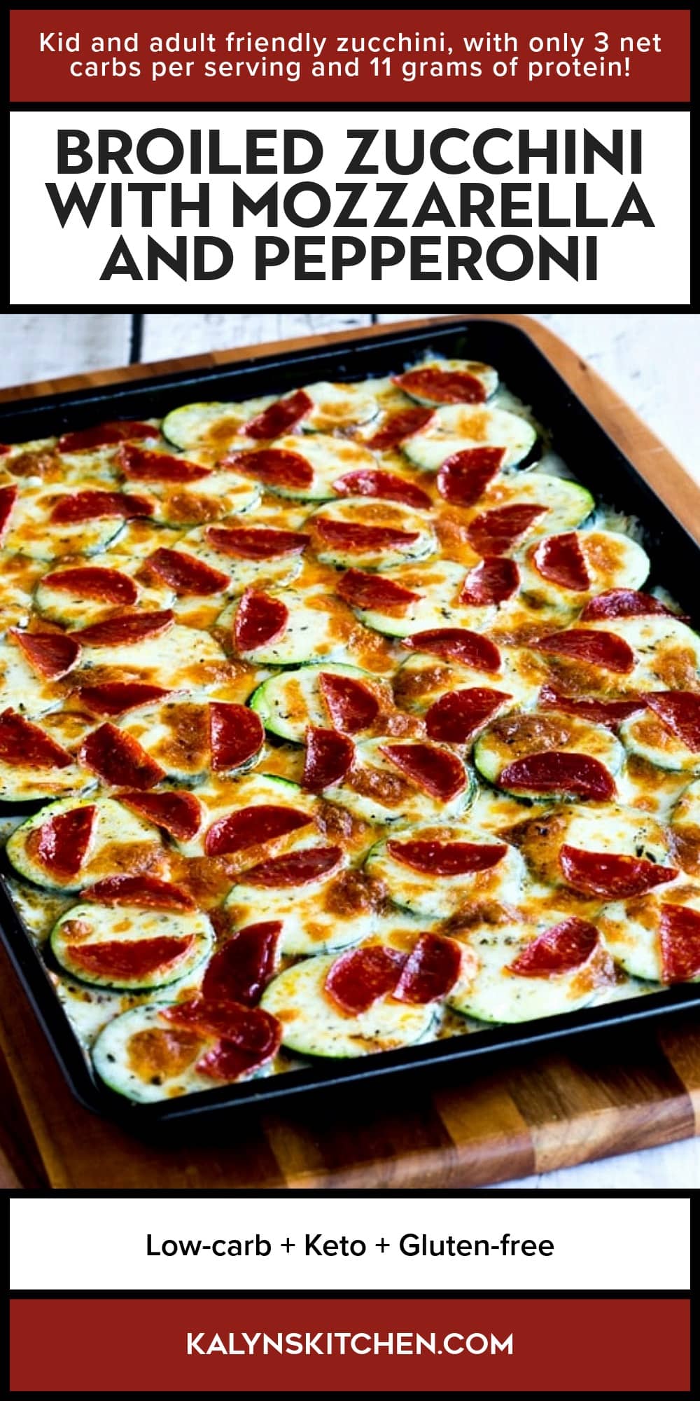 Pinterest image of Broiled Zucchini with Mozzarella and Pepperoni