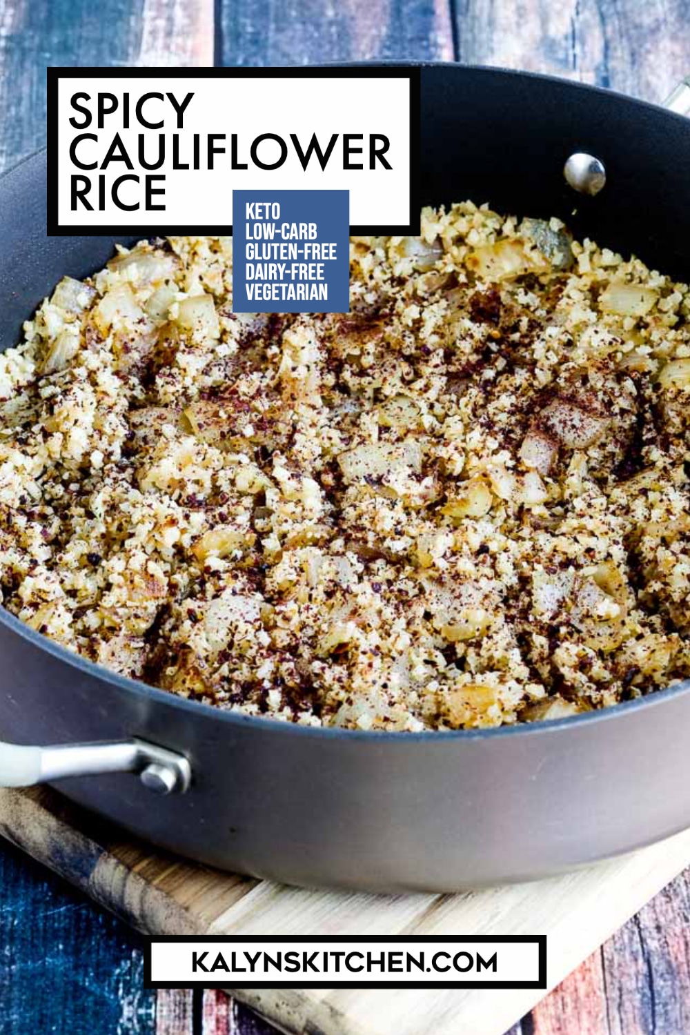 Pinterest image of Spicy Cauliflower Rice