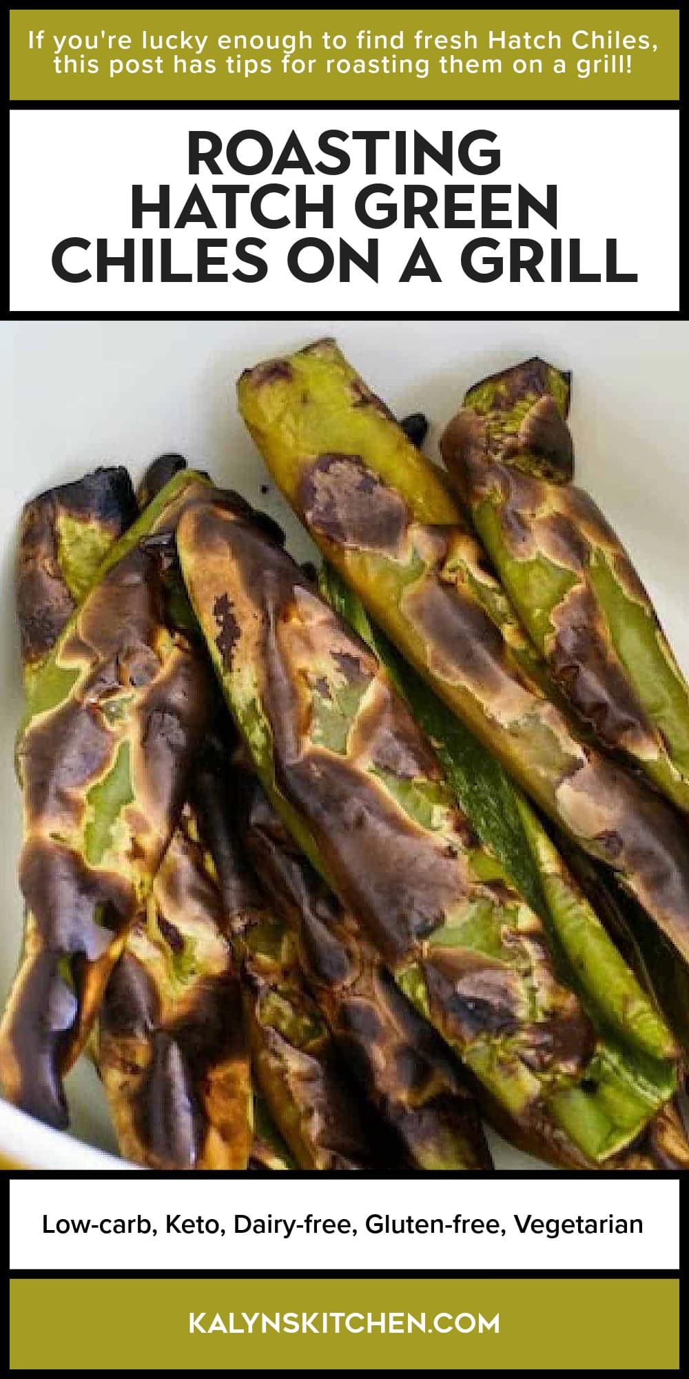 Pinterest image of Roasting Hatch Green Chiles on a Grill