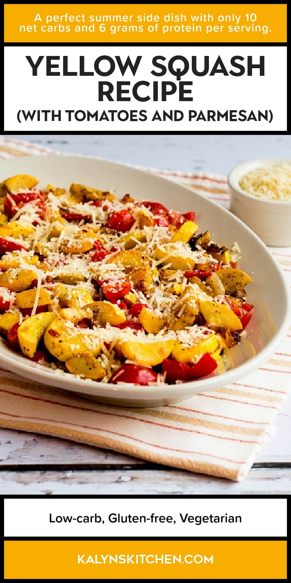 Pinterest image of Yellow Squash Recipe (with Tomatoes and Parmesan)