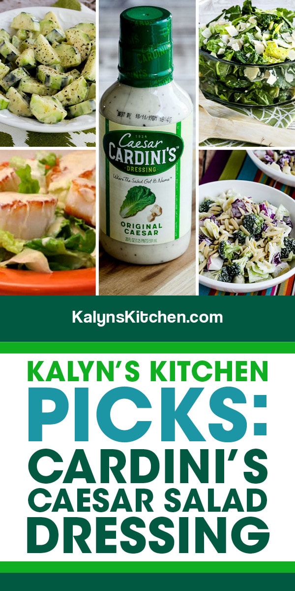 Pinterest image of Kalyn's Kitchen Picks: Cardini's Caesar Salad Dressing