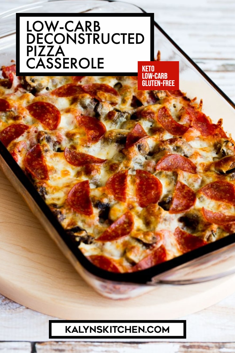 Pinterest image of Low-Carb Deconstructed Pizza Casserole