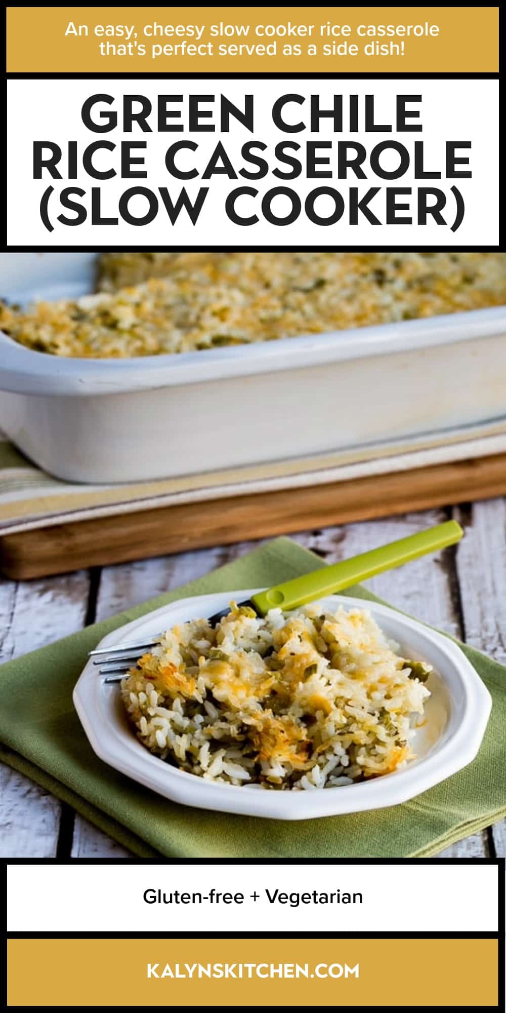 Pinterest image of Green Chile Rice Casserole (Slow Cooker)