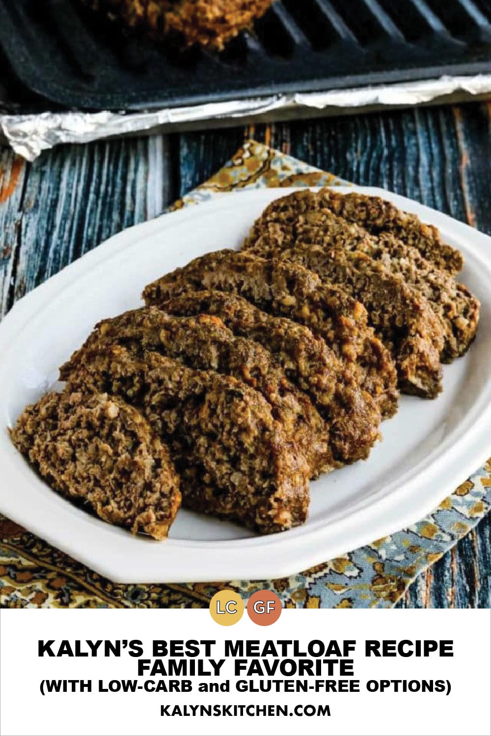 Pinterest image of Kalyn's Best Meatloaf Recipe (Family Favorite)