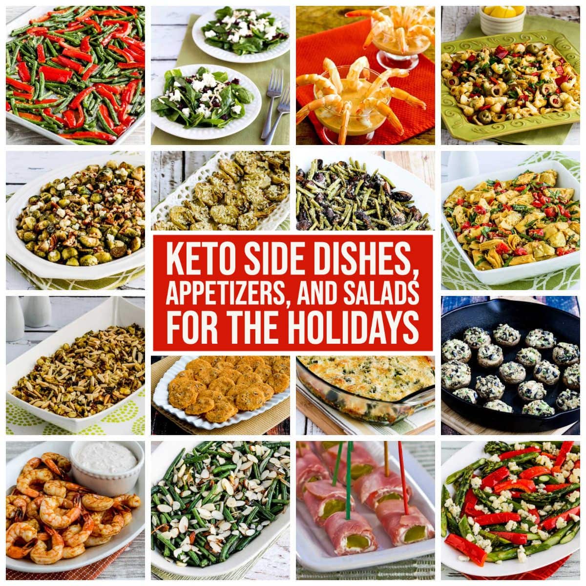 Keto side dishes, appetizers, and salads for Holidays' collection of signature recipes with text overlay