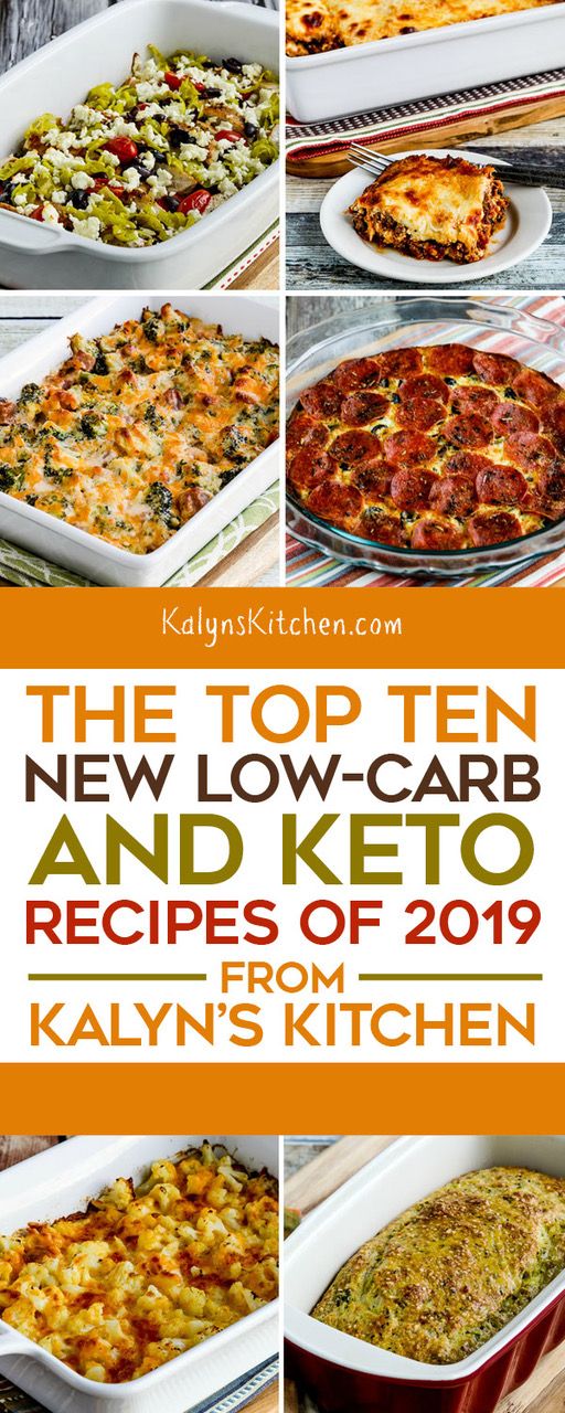 The Top Ten New Low-Carb and Keto Recipes of 2019 from Kalyn's Kitchen