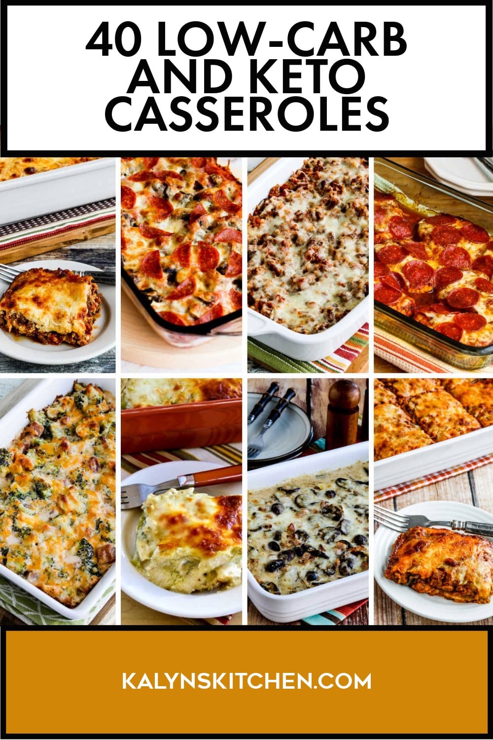 Pinterest image of 40 Low-Carb and Keto Casseroles