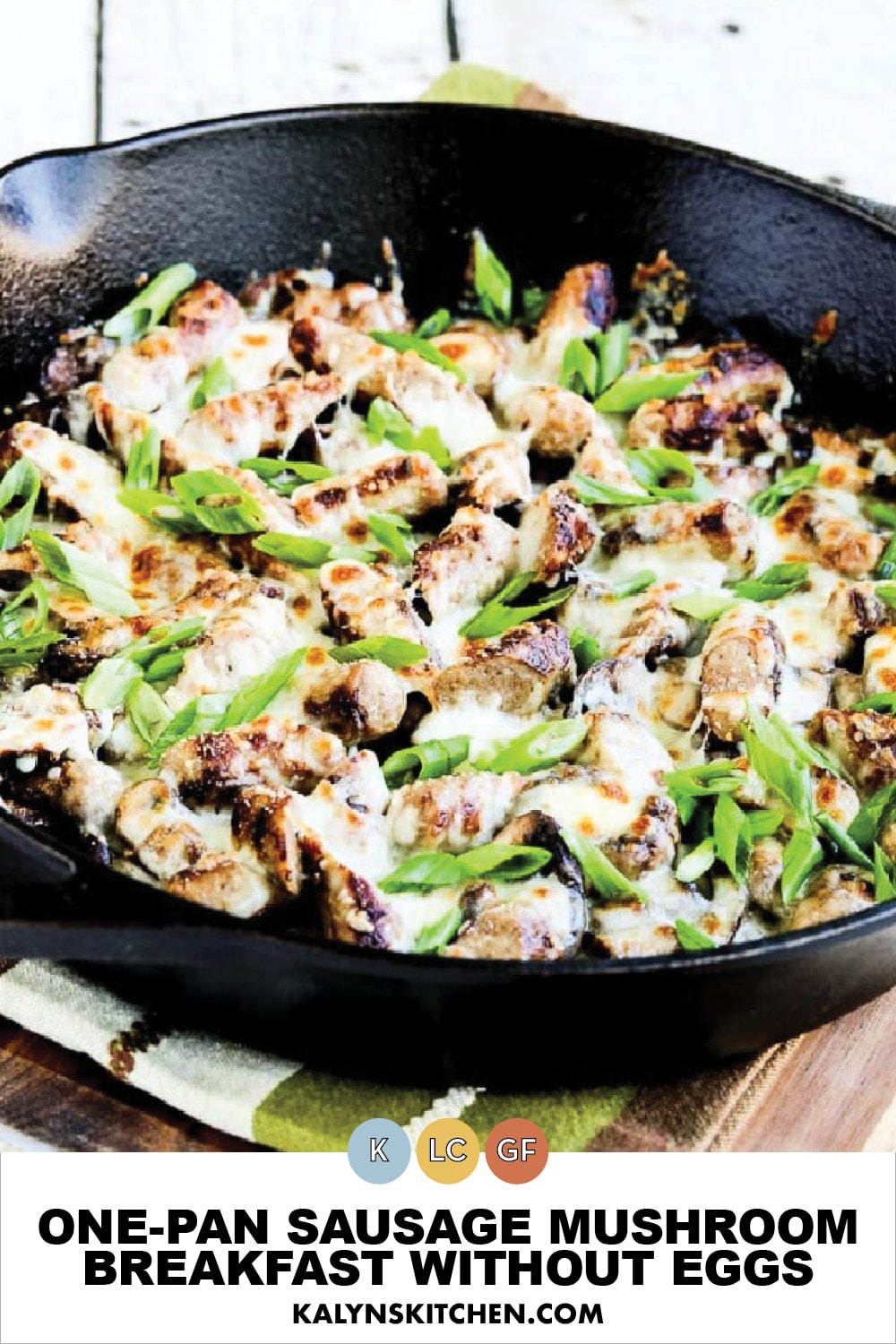 Pinterest image of One-Pan Sausage Mushroom Breakfast without Eggs