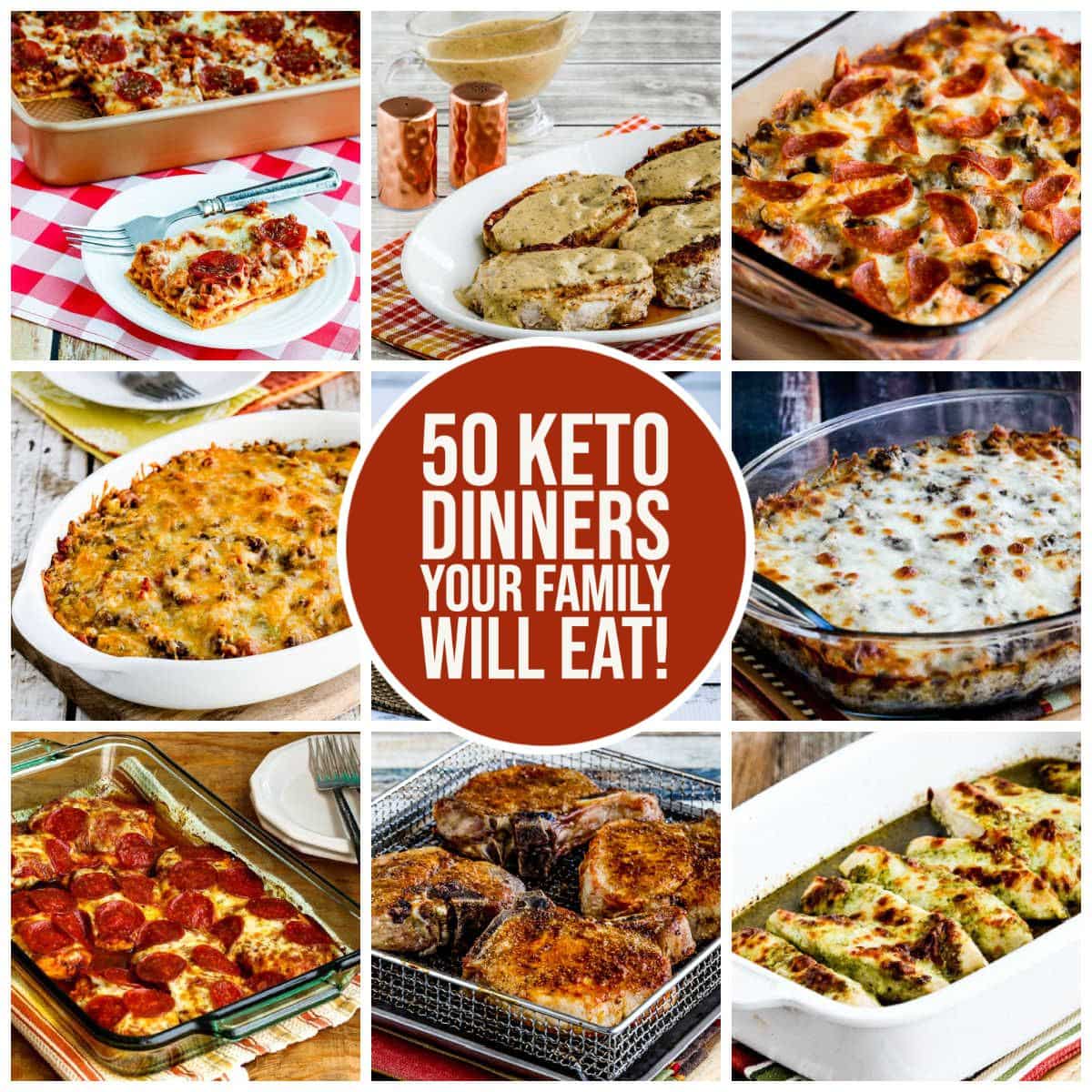50 Keto Dinners Your Family Will Eat Collage Overlay Text of Featured Recipes