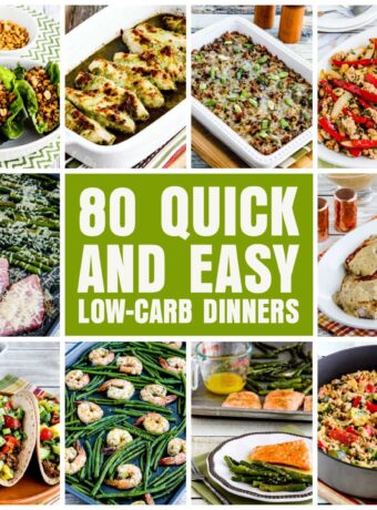 Text overlay collage for 80 Quick and Easy Low-Carb Dinners showing photos of featured recipes.