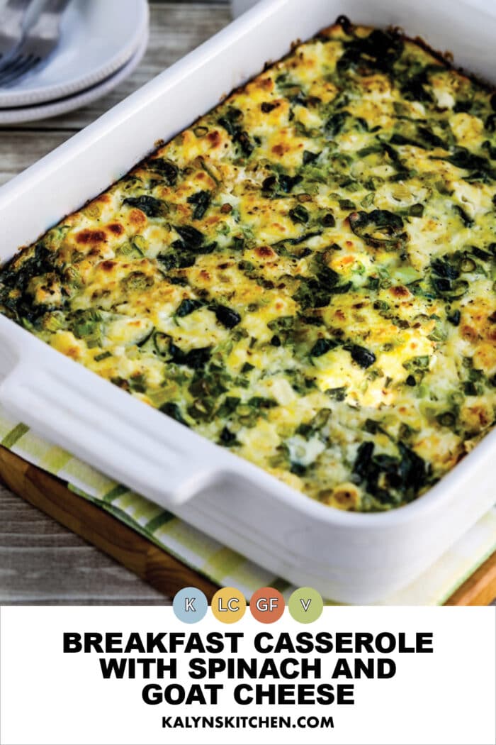 Breakfast Casserole with Spinach and Goat Cheese (Video) – Kalyn's Kitchen