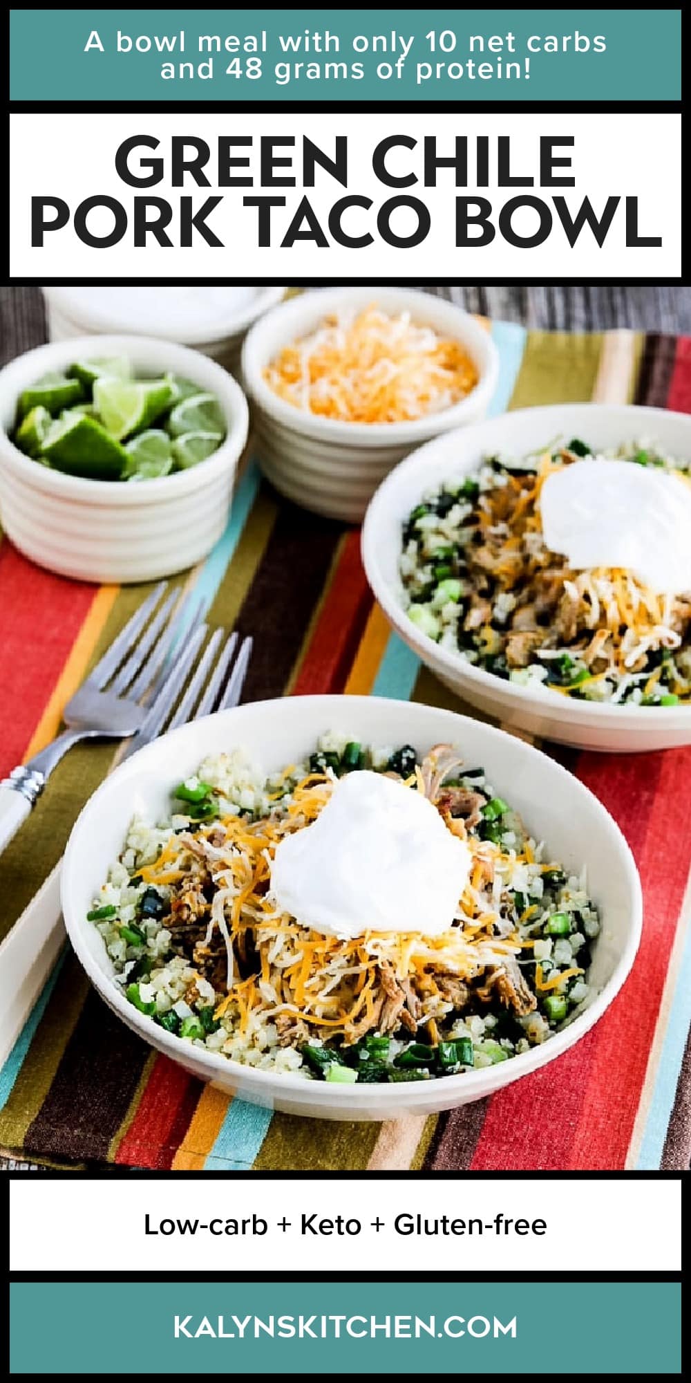 Pinterest image of Green Chile Pork Taco Bowl