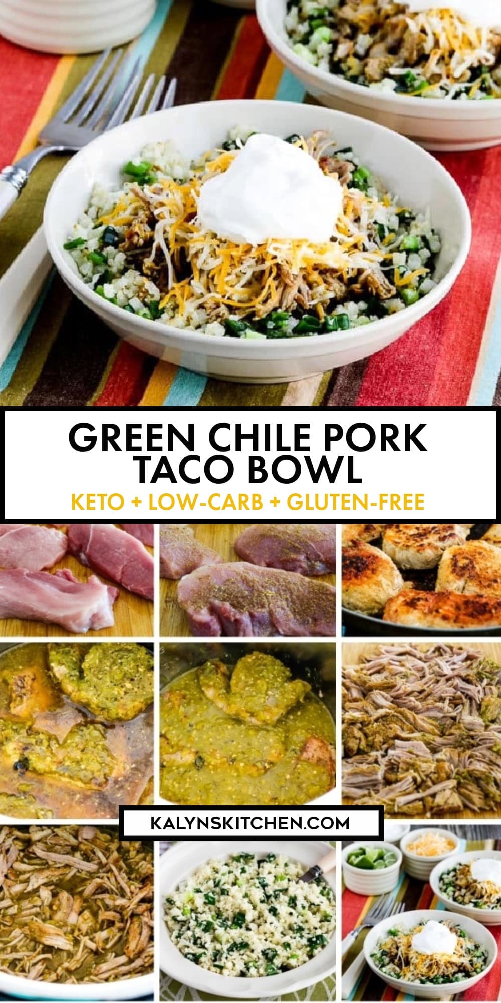 Pinterest image of Green Chile Pork Taco Bowl