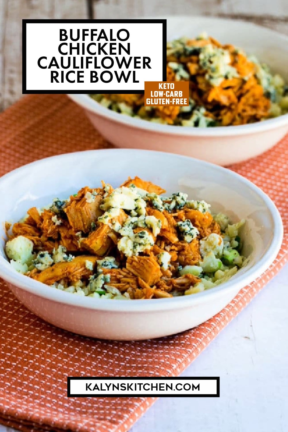 Pinterest image of Buffalo Chicken Cauliflower Rice Bowl